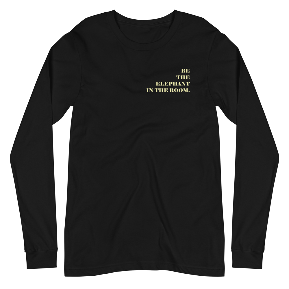 Elefly Create Or Die Long sleeve